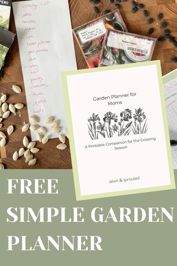 Pinnable image, text reads "time to start planning! Download this free simple garden planner!"